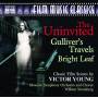 William Stromberg / Moscow Symphony Orchestra - The Uninvited/Gulliver's Travels/Bright Leaf/+