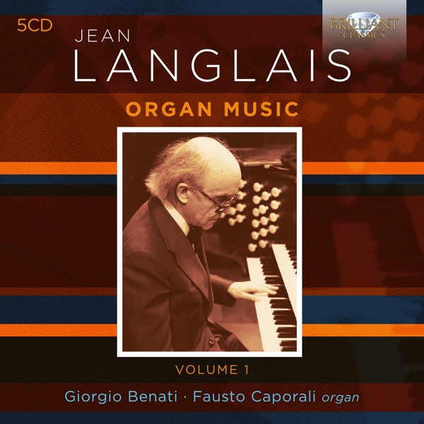 Giorgio Benati / Fausto Caporali -Vol.1 Langlais:Organ Music