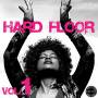 V / A - Hard Floor Vol.1