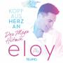 Eloy De Jong - Kopf aus-Herz an...Der Mega Hitmix