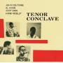 John Coltrane - Tenor Conclave