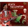 Various Artists - Black Halloween - Bo Diddley Is A Zombie!