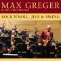Max Greger & His Orchestra - Rock N Roll,Jive And Swing