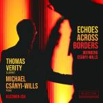 Thomas Verity / Michael Csnyi-Wills / Klezmer-ish - Echoes Across Borders