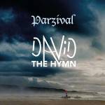 Parzival - David - The Hymn (Gatefold)