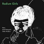 Phew, Erika Kobayashi, Dieter Moebius - Radium Girls