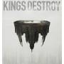 Kings Destroy - Kings Destroy