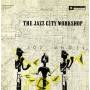 Paich / Harper / Bunker - Jazz City Workshop