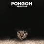 Pohgoh - Secret Club