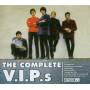 The V.I.P.S. - The Complete V.I.P.S.