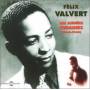 Felix Valvert - Les Annees Cubaines 1944-1948