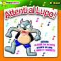 Aa. Vv. - Attenti Al Lupo