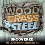 Brass Wood & Steel - Uncovered-The Lost Astroscope Recordings 1973