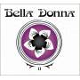 Bella Donna - II