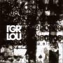 Tiger Lou - The Loyal