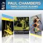 Paul Chambers - 3 Classic Albums