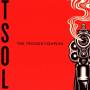 T.S.O.L - The Trigger Complex