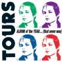 Tours - The Album Of The Year That Never Was