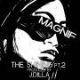 Magnif & J Dilla - Shining Pt. 2 + Instrumental / Last Instrumental