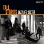 Jazz Life Sextet - Tall Stories