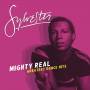 Sylvester - Mighty Real: Greatest Dance Hits