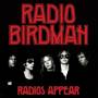 Radio Birdman - Radios Appear (trafalgar Version)