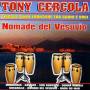 Tony Cercola - Nomade Del Vesuvio