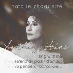 Natalie Choquette - Soothing Arias