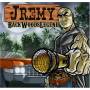 J Remy - Backwoods Legend