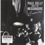 Paul Kelly & The Messengers - Comedy