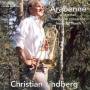Christian Lindberg - Arabenne und andere Posaunenkonzerte