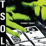 T.s.o.l. - Change Today?