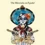THE MAVERICKS - En Espaol