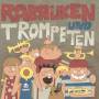 Karoshi - Rabauken Und Trompeten