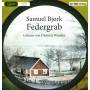 Samuel Bjork - Federgrab