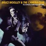 Bruce Woolley & The Camera Club - Definitive Anthology 1977-1981 (3CD Clamshell Box)