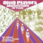 Ohio Players - Observations In Time:The Johnny Brantley/Vidalia P