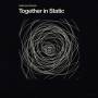 Daniel Avery - Together In Static (Ltd. LP Ed)
