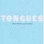 Kieran Hebden / Steve Reid - Tongues