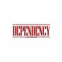 Dependency - Convicted (EP)