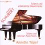 Annette Tpel - Scherzi Und Unbekannte Klavierstcke