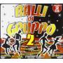 Artisti Vari - Balli Di Gruppo Vol.2