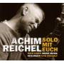 Achim Reichel - Solo mit Euch-Mein Leben,meine Musik.Gesungen und