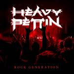 Heavy Pettin - Rock Generation