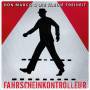 Don Marco & Die Kleine Freiheit - Fahrscheinkontrolleur / Nichts Hlt Fr Immer