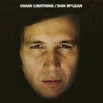 Don Mclean - Chain Lightning (Remastered)