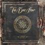 To / Die / For - Cult (ltd. Digipak)