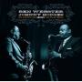 Ben Webster & Johnny Sextet Hodges - The Complete 1960 Jazz Cellar Session