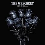 The Wreckery - Fake is Forever