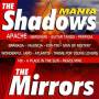 The Mirrors - The Shadowmania